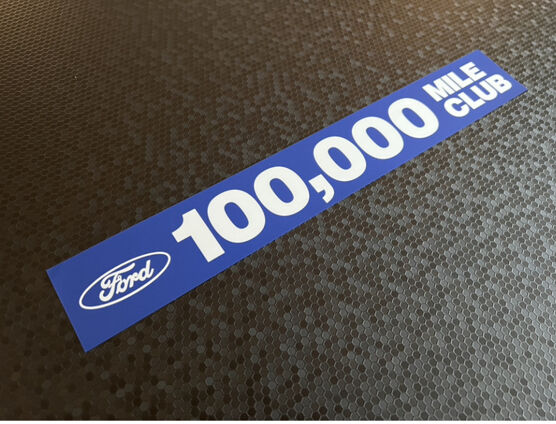 Ford 100,000 Mile Club - Dealer Sticker