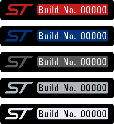 Fiesta Mk7.5 Mk8 ST Build Number Gel Badge